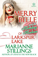 merry belle and the holiday hookers of larkspur lake